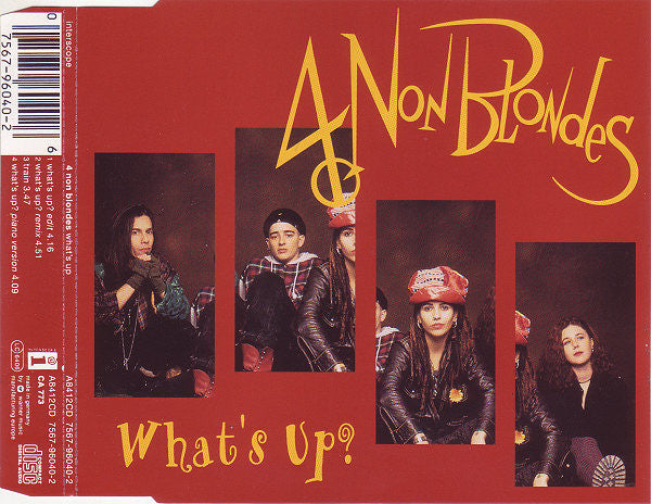 4 Non Blondes – What's Up?