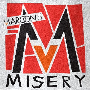 Maroon 5 – Misery
