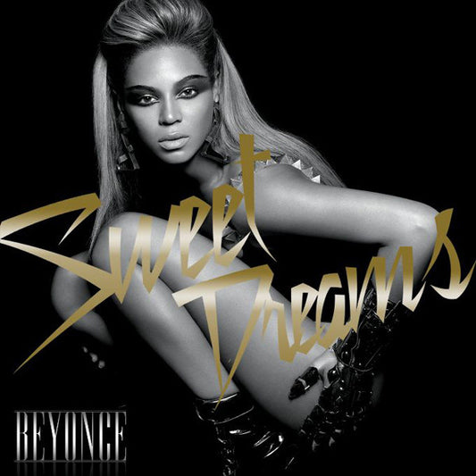 Beyoncé – Sweet Dreams