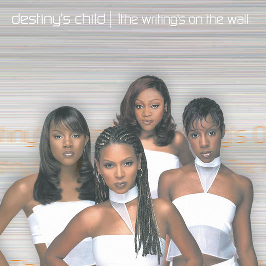 Destiny's Child – The Writing's On The Wall