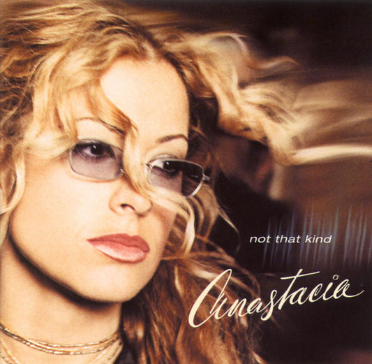 Anastacia – Not That Kind