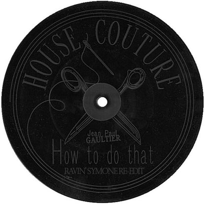 Jean Paul Gaultier – How To Do That